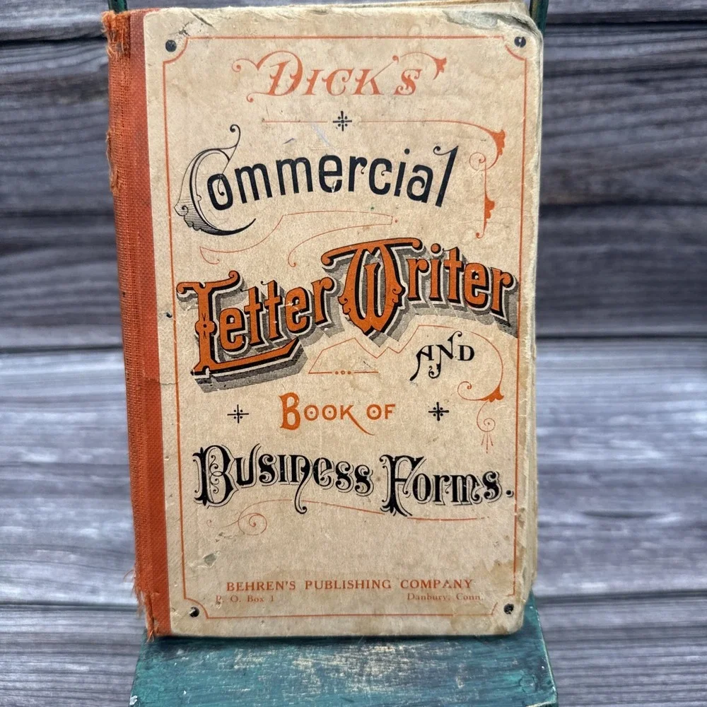Antique Dick, William B. Commercial Letter Writer and Book o... 1890's